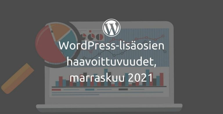 WordPress-lisäosien haavoittuvuudet, marraskuu 2021