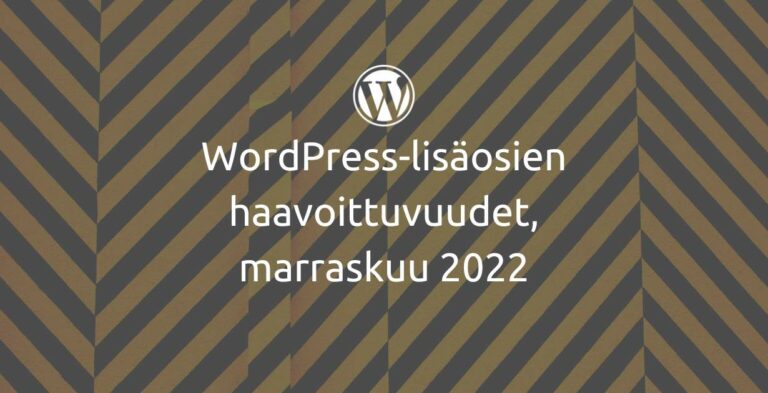 WordPress haavoittuvuudet, marraskuu 2022