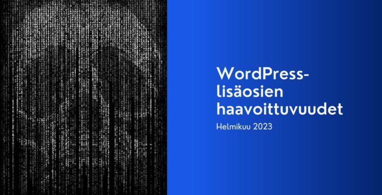 WordPress-lisäosien haavoittuvuudet, helmikuu 2023