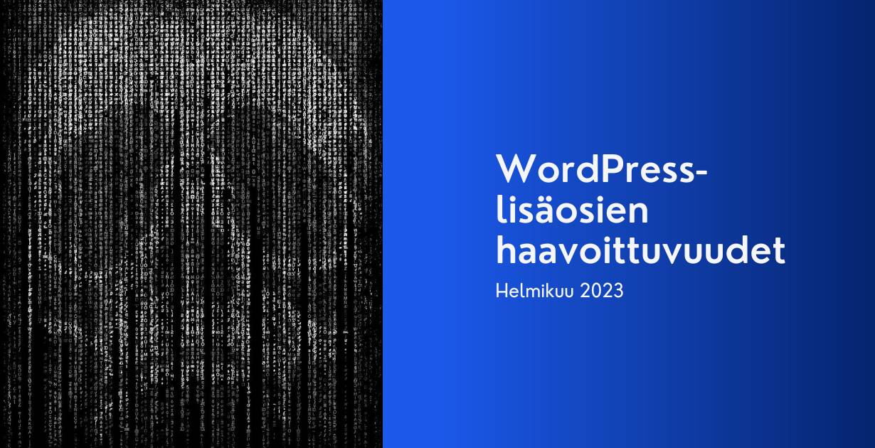 WordPress haavoittuvuudet, helmikuu 2023