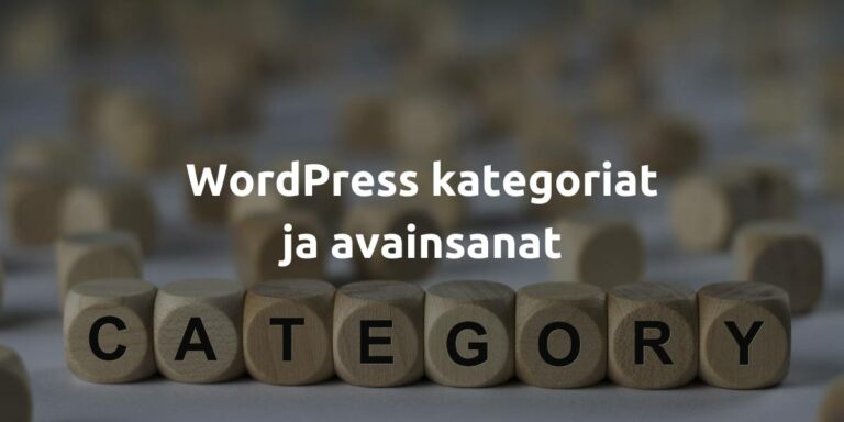 WordPressin kategoriat ja avainsanat selitetty